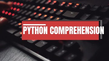 12. PYTHON - LIST COMPREHENSION