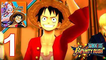 One Piece Bounty Rush - Gameplay Walkthrough Part 1 - Tutorial (Android,iOS)