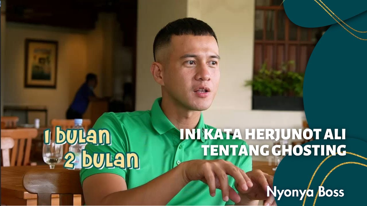 Ini Kata Herjunot Ali Tentang Ghosting Nyonya Boss 10 4 21 P3 