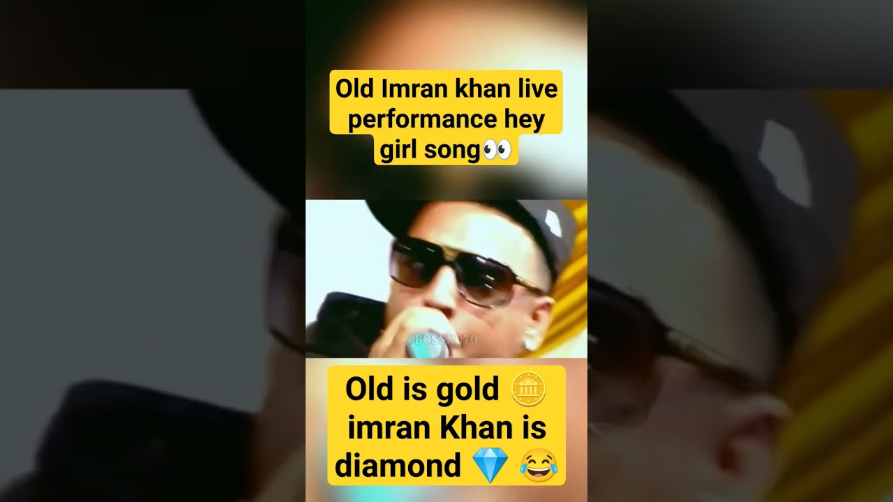Imran khan live performance hey girl song 