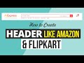 How to Create Custom Header like Amazon, Flipkart, AliExpress & WalMart with Elementor & WordPress