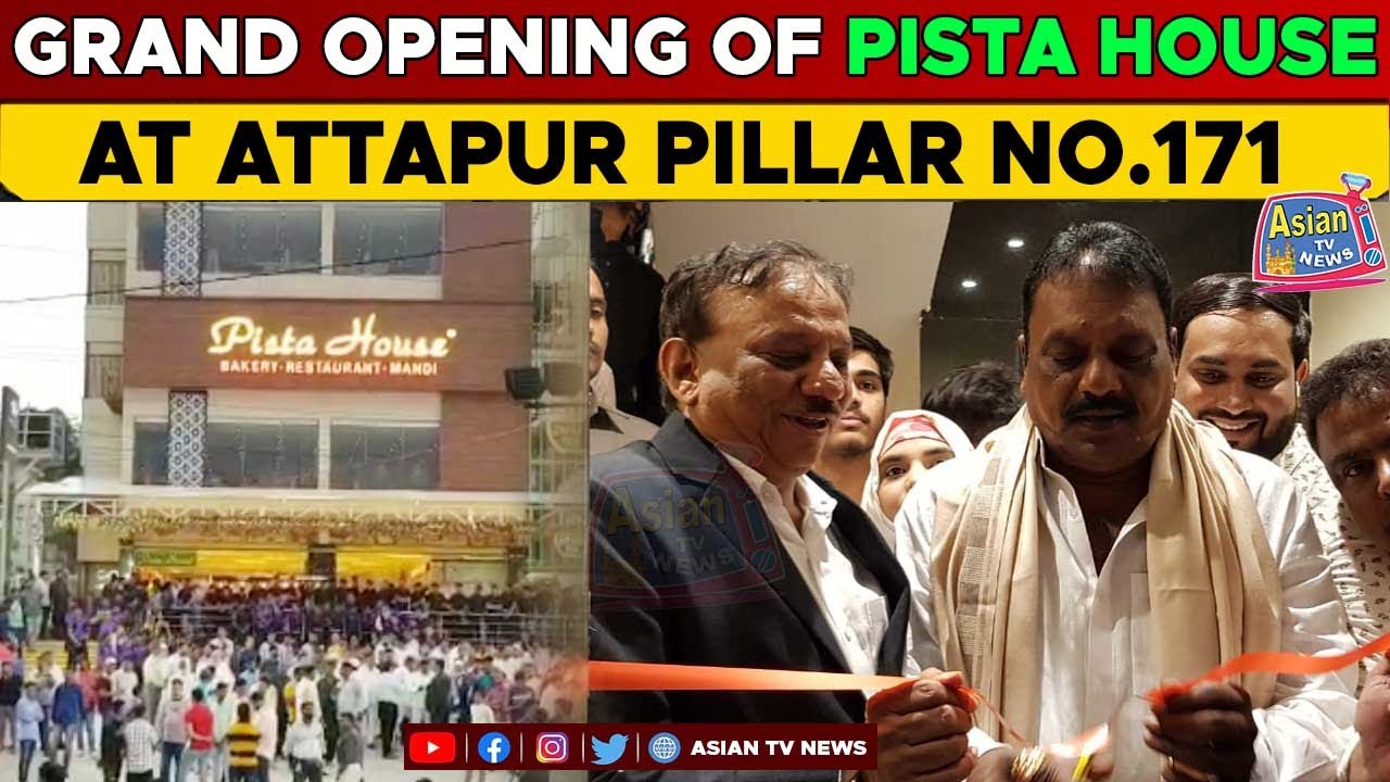 Grand Opening Of Pista House Bakery Restaurant Mandi At Attapur Pillar grand-opening-of-pista-house-bakery-restaurant-mandi-at-attapur-pillar