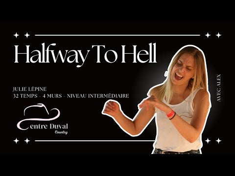 Halfway To Hell - Line Dance (Centre Duval)