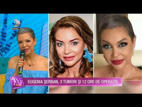 Teo Show - Eugenia Serban, 3 tumori si 12 ore de operatii! Cum se simte dupa aceasta perioada?