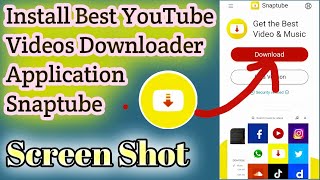 How To Download Snaptube . Video Downloader App / YouTube Video Downloader App | screenshot 3