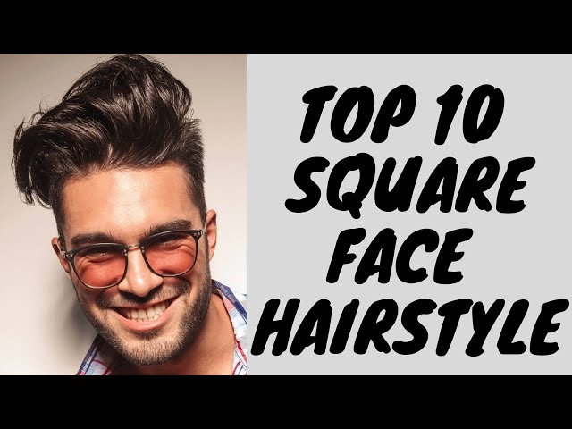 25 Men's Haircuts That Are Perfect for Square Faces