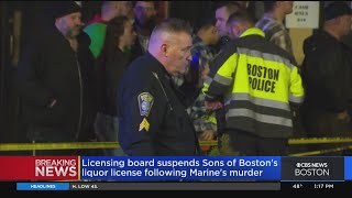 Sons Of Boston Liquor License Suspended After Bouncer Charged With Killing Marine Veteran