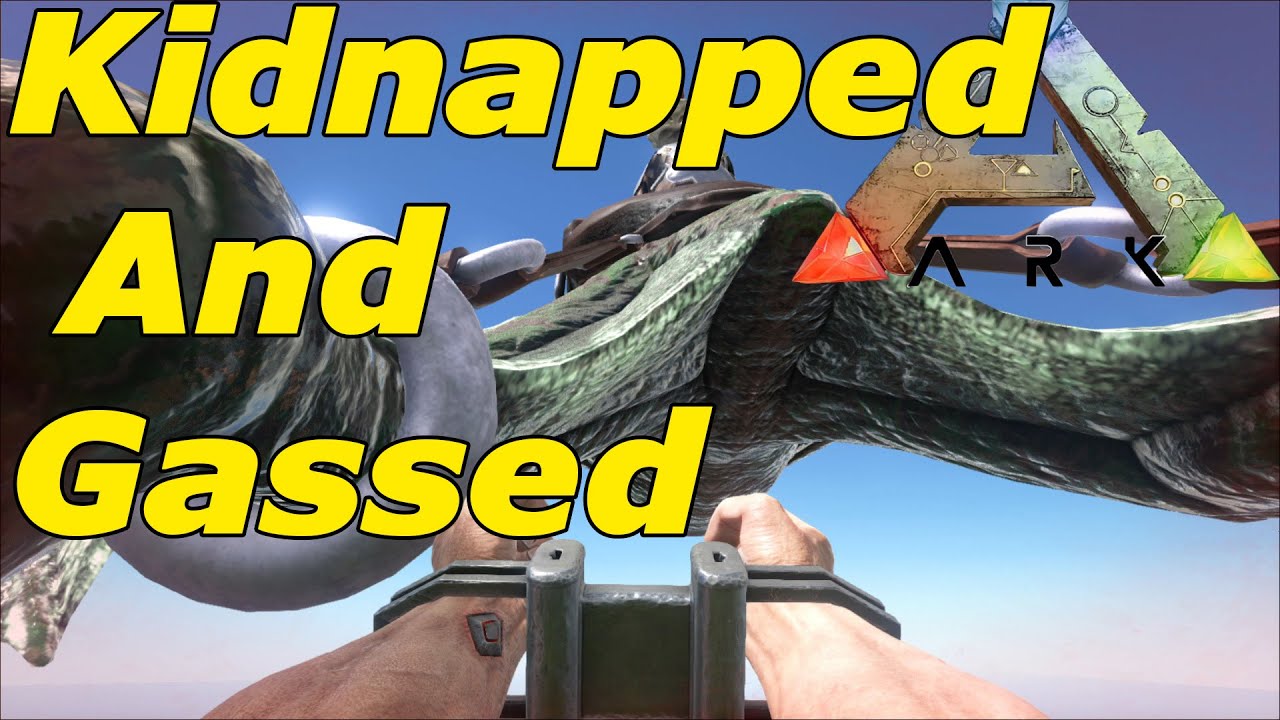 Ark Survival Evolved Gassed and Handcuffed YouTube