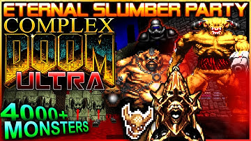 Eternal Slumber Party (MAP 3 PART 1) | Doom: Complex Ultra /LCA/CF/Nexus
