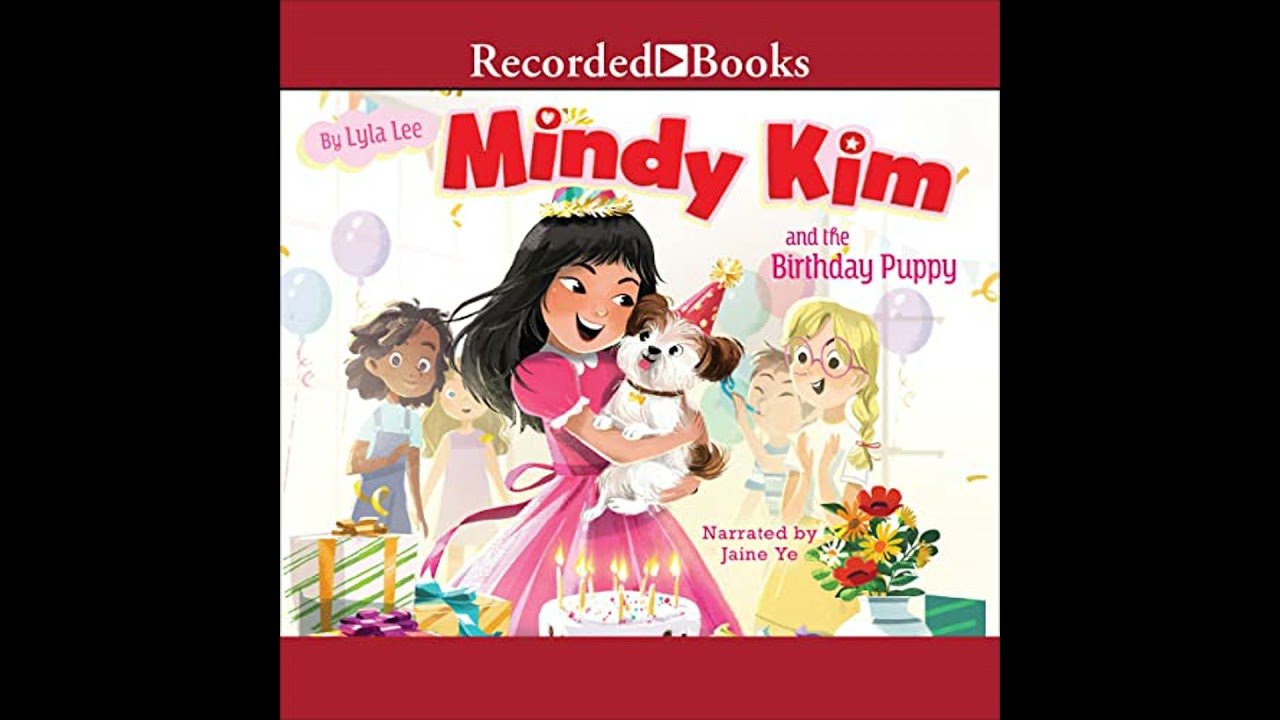 Mindy Kim and the Birthday Puppy Audiobook by Lyla Lee