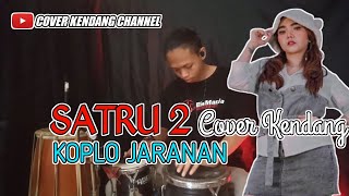 SATRU 2 SYAHIBA SAUFA KOPLO JARANAN - COVER KENDANG