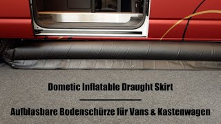 Aufblasbare Bodenchürzen für Campervans & Kastenwagen | Dometic Inflatable Draught Skirt