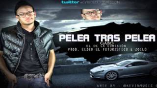 Gabo 'El De La Comision' - Pelea Tras Pelea (Prod. by Elder 'El Futuristico' & Zoilo)