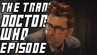 The Trans Doctor Who Episode