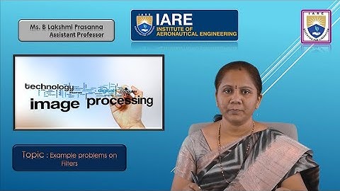 Example problems on Filters by Ms. B Lakshmi Prasanna