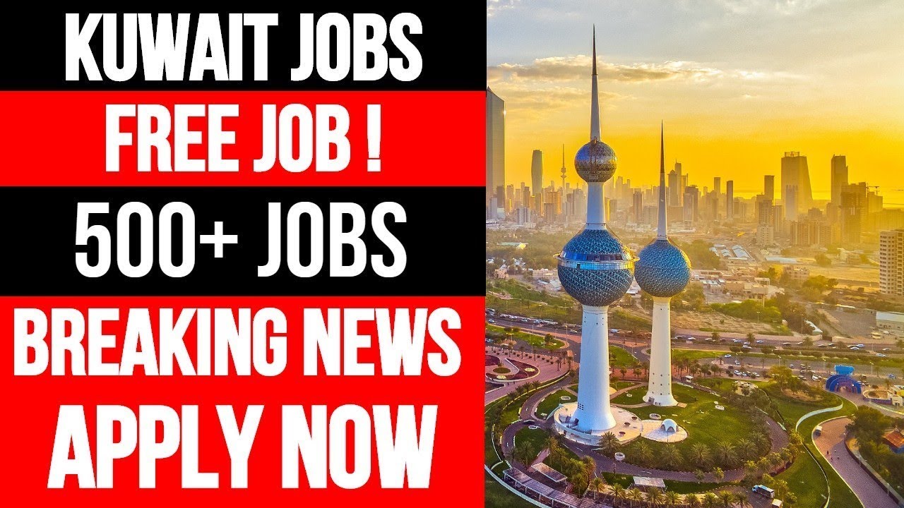 Kuwait Jobs 2020 || Jobs in Kuwait 2020 || Kuwait Local Jobs || Jobs