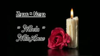 Neyo Zyon - 77 - Mbola Mila Anao