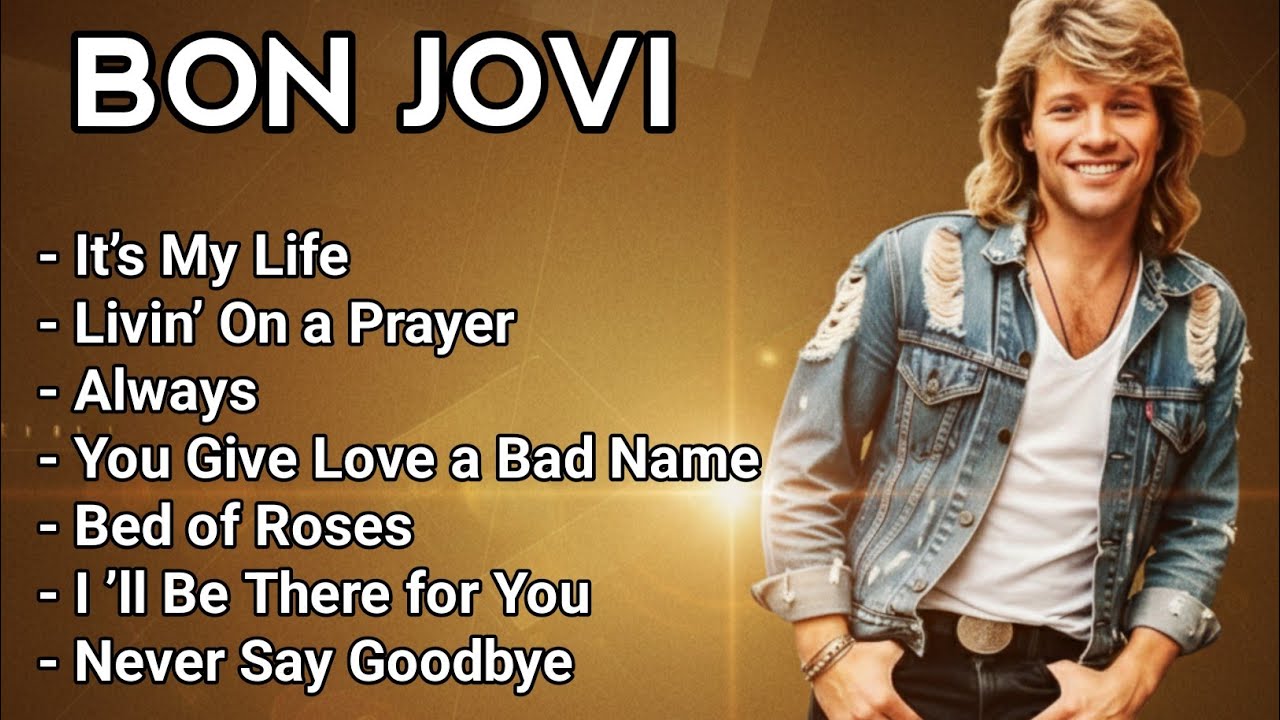 Bon Jovi Greatest Hits | Best Playlist Of Bon Jovi