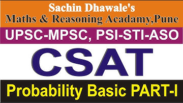 CSAT | Probability (संभाव्यता) Basic PART-I | Sachin Dhawale | MPSC-UPSC | Banking | COMBINE 2020