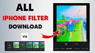All Iphone Filter In Android | Iphone Vivid Vn Filter Download | Free Vn Luts Download🔥 screenshot 5
