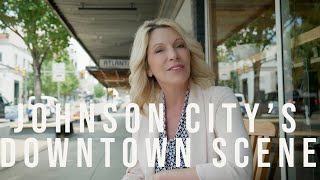 Johnson City's Downtown Scene