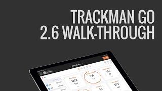 Trackman Go 2 6 Walk-Through