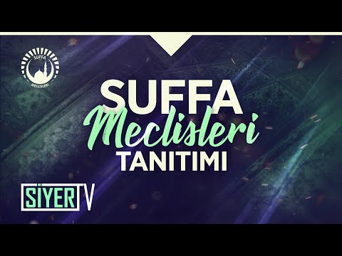 Suffa Meclisleri Tanıtımı