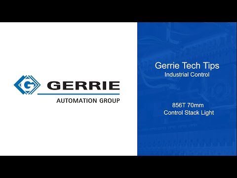 gerrie-tech-tips---industrial-control---856t-70mm-control-stack-light