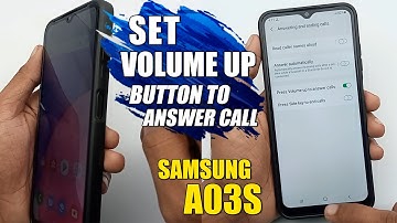 How To Set Volume Up Button To Answer Call - Samsung Galaxy A03s