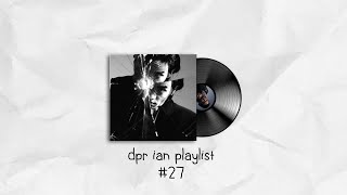 ✰ dpr ian playlist | #27