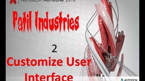 Customize User Interface AutoCAD  2016 -Tutorial for Beginners : 2