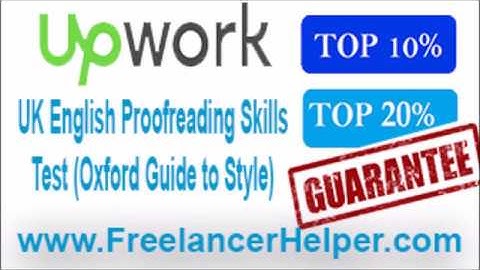 Pass Upwork UK English Proofreading Skills Test (Oxford Guide to Style) answers-TOP 10%