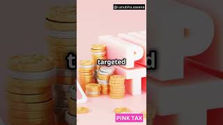 The Pink Tax Explained: Why Women Pay More for the Same Products ๐ธ #pinktax #genderequality