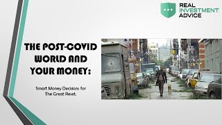 12 Smart Money Rules in an Economic Crisis | 'The Great Reset' Webinar Replay
