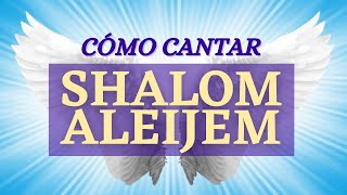 🤝 Cómo cantar SHALOM ALEIJEM  🕊 Canto Hebreo a los ÁNGELES de PAZ Letra Fonética Traducción 🎸Acordes