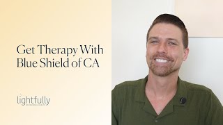 Lightfully Is a Blue Shield of CA Partner
