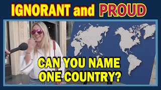 Some Americans are Ignorant and Proud (52) Can you name one country? (wow, lol, fun)