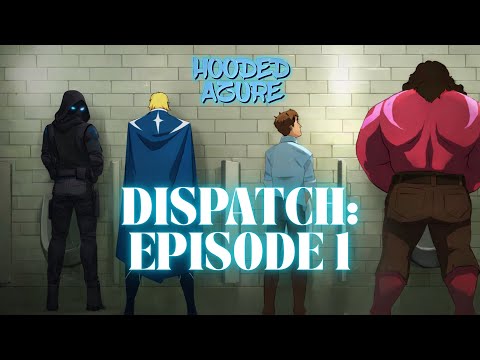 Dispatch: Episode 1 - "Pivot"