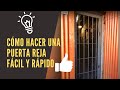 Puerta Reja- facil y rápida