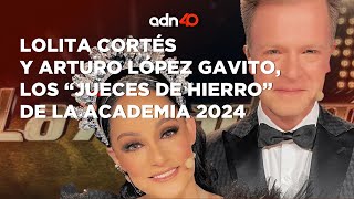 Lolita Cortes y Arturo López Gavito están listos para regresar a La Academia