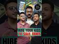 💼 Hire Your Kids to Save on Taxes 👶💸 #shorts #money #finance #education
