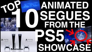 TOP 10 ANIMATED SEGUES FROM THE PS5 REVEAL