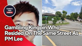 Wang Bingang: Singapore's High-Stakes Gambling Kingpin Who Resided On The Same Street As PM Lee