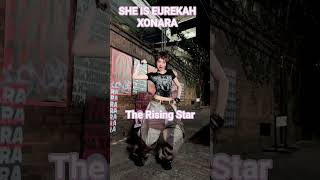 EUREKAH THE RISING STAR#xonara