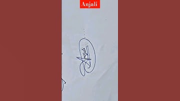 Anjali ✍️✍️#signature 🥰🥰#stylish #please #subscribe #channel 😞😞