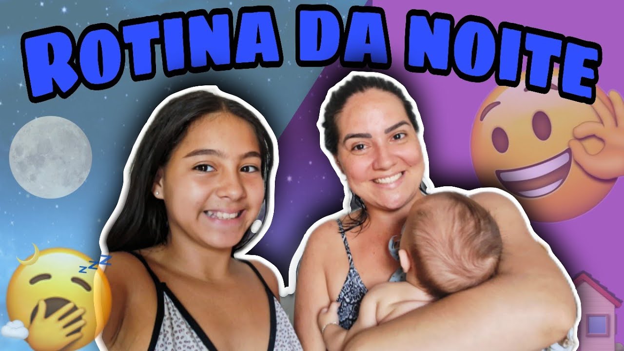 ROTINA DA NOITE COM 2 FILHOS - Maternidade real