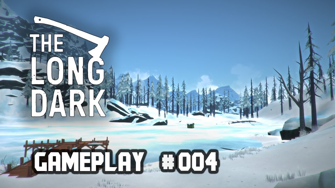 The Long Dark Gameplay 004