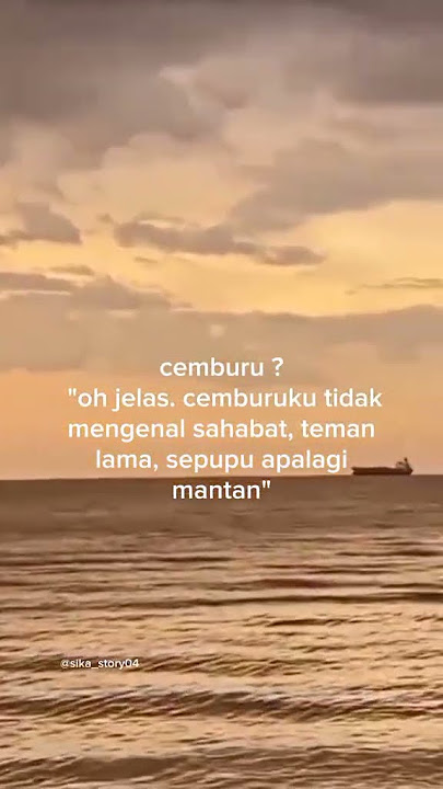 cemburu || story wa