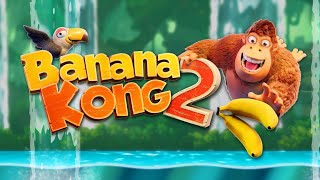 Banana Kong 2 - Most Highlight Moment (Part 1)