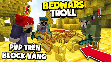 KHANGG HACK TROLL BEDWARS BLOCK VÀNG CÙNG NOOB TEAM SOLO PVP *ZENO BẬT HACK BẮN CUNG SIÊU PRO